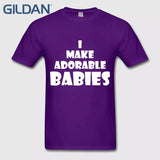 T-Shirts I Make Adorable Babies Funny Humor White Tee Shirt Online Shopping Sale Clothing Hop T Shirt Design Big Sizes Cotton